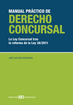 MANUAL PRÁCTICO DE DERECHO CONCURSAL