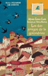 ME(PC). LOS DOS AMIGOS DE LA GOLONDRINA (A PARTIR DE 10 AÑOS
