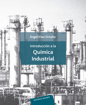 INTRODUCCION A LA QUIMICA INDUSTRIAL