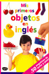 PRIMEROS OBJETOS EN INGLES, MIS