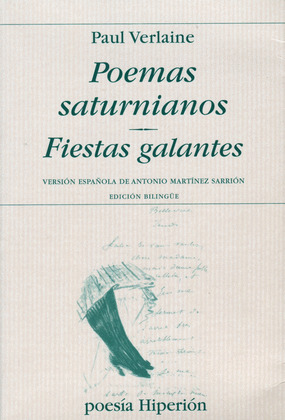 POEMAS SATURNIANOS - FIESTAS GALANTES