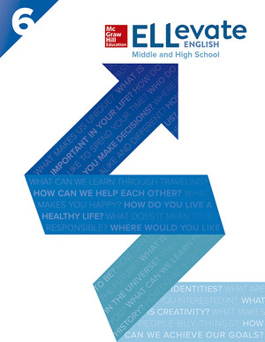ELLEVATE ENGLISH: MIDDLE AND HIGH SCHOOL  STUDENT BOOK LEVEL 6