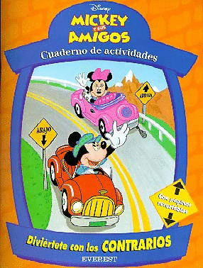 MICKEY Y SUS AMIGOS. DIVIERTETE CONTRARIOS