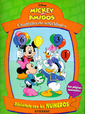 MICKEY Y SUS AMIGOS. DIVIERTETE NUMEROS