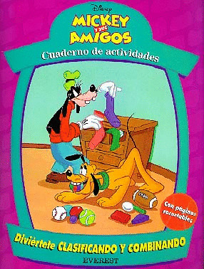 MICKEY Y SUS AMIGOS. DIVIERTETE CLASIFICANDO Y COMBINANDO