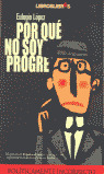 POR QUE NO SOY PROGRE