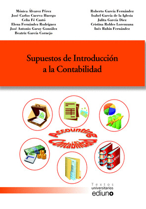 SUPUESTOS DE INTRODUCCION A LA CONTABILIDAD 2º EDICION 2013 *** EDIUNO