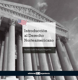 INTRODUCCION AL DERECHO NORTEAMERICANO
