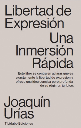 LIBERTAD DE EXPRESIÓN. UNA INMERSIÓN RÁPIDA