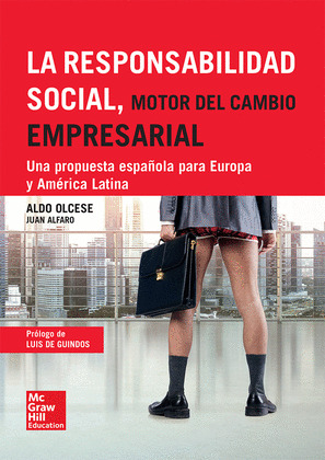 LA RESPONSABILIDAD SOCIAL, MOTOR DEL CAMBIO SOCIAL