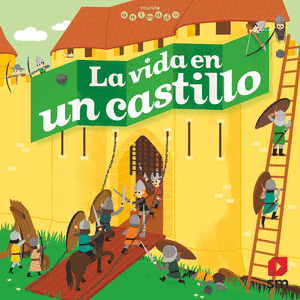 VIDA EN EL CASTILLO, LA
