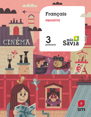 FRANCES PIROUETTE. 3 PRIMARIA. MAS SAVIA