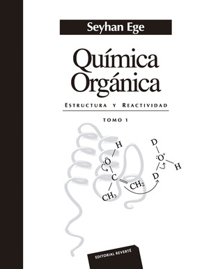 QUIMICA ORGANICA 1 ESTRUCTURA Y REACTIVIDAD