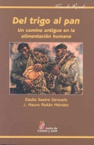 DEL TRIGO AL PAN