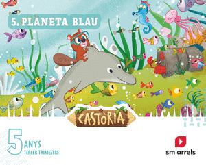 CASTORIA 5 ANYS 3R.TRIMESTRE