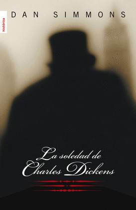 LA SOLEDAD DE CHARLES DICKENS