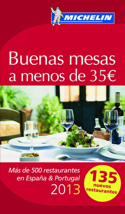 BUENAS MESAS A MENOS DE 35 EUROS (ESPAÑA Y PORTUGAL 2013)