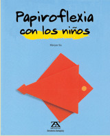PAPIROFLEXIA CON LOS NIÑOS