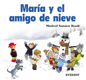 MARIA Y EL AMIGO DE NIEVE