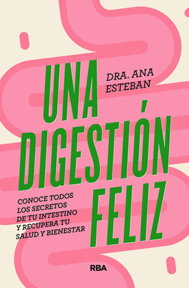 DIGESTIÓN FELIZ, UNA