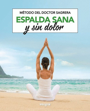 METODO DEL DR. SAGRERA. ESPALDA SANA Y SIN DOLOR