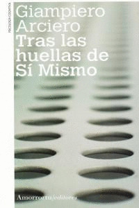 TRAS LAS HUELLAS DE SI MISMO