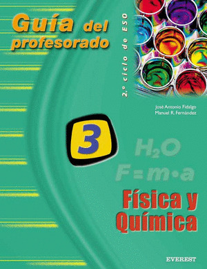 (GUIA DIDACTICA).FISICA Y QUIMICA 3O.ESO (EVEREST.
