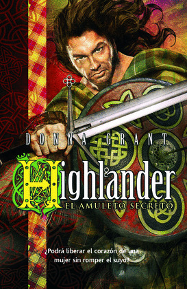 HIGHLANDER. EL AMULETO SECRETO
