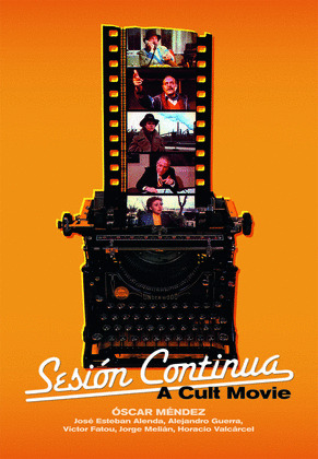 SESION CONTINUA. A CULT MOVIE