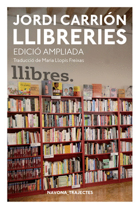LLIBRERIES. EDICION AMPLIADA