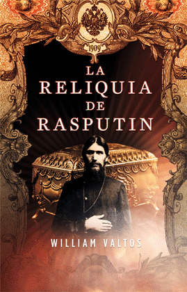 LA RELIQUIA DE RASPUTÍN