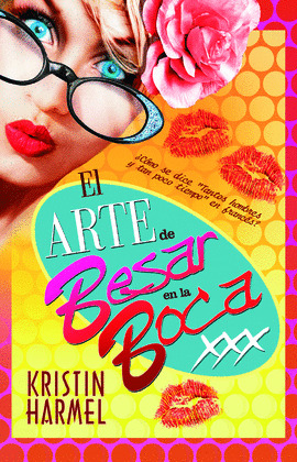 EL ARTE DE BESAR EN LA BOCA