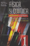 FISICA Y QUIMICA 1ºBACH (N)