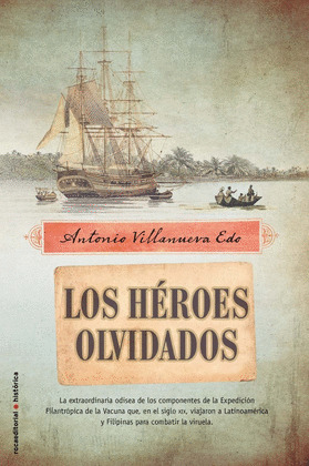 HÉROES OLVIDADOS, LOS
