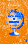 PROBLEMAS DE LENGUAJE