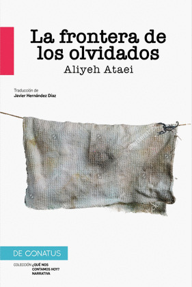 FRONTERA DE LOS OLVIDADOS, LA