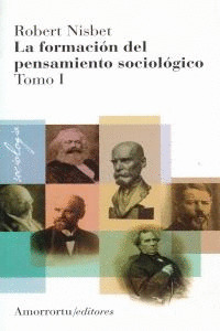VOL 1 FORMACION DEL PENSAMIENTO SOCIOLOGICO, LA 2ª