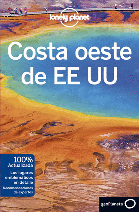 COSTA OESTE DE EE UU. GUÍA LONELY PLANET (2018)