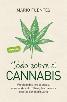 TODO SOBRE EL CANNABIS