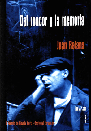 DEL RENCOR Y LA MEMORIA