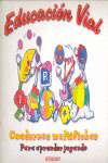 E.I.-EDUCACION VIAL (MULTIFICHAS - 4 AÑOS)