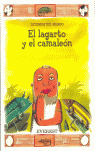 EL LAGARTO Y EL CAMALEON