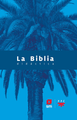 LA BIBLIA DIDACTICA - CEE