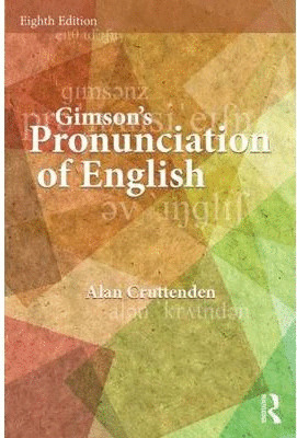 GIMSON'S PRONUNCIATION OF ENGLISH