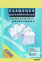 EXAMENES PSICOTECNICOS: ENUNCIADOS Y SOLUCIONES