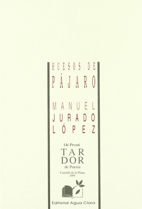 83.HUESOS DE PAJARO. (ANAQUEL POESIA)