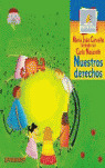 ME. NUESTROS DERECHOS (PRIMEROS LECTORES)
