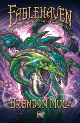 SECRETOS DE LA RESERVA DE LOS DRAGONES, LOS (FABLEHAVEN)
