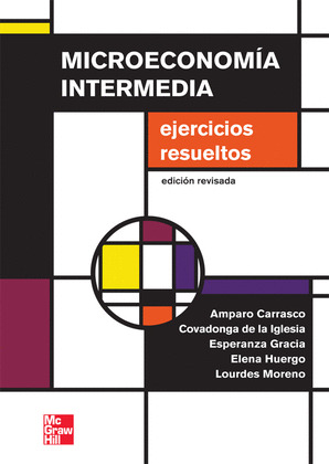 MICROECONOMIA INTERMEDIA: EJERCICIOS