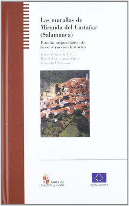 LAS MURALLAS DE MIRANDA DEL CASTAÑAR (SALAMANCA)